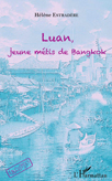 Luan, jeune mtis de Bangkok